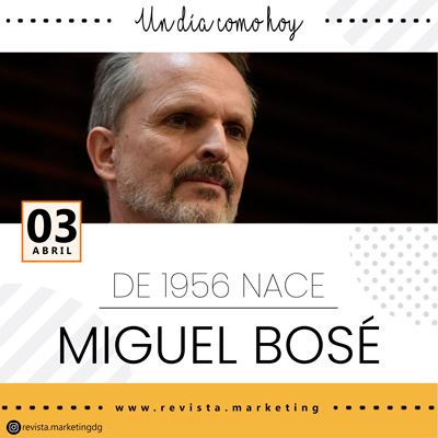 03 de abril 1956 Nace Miguel Bosé