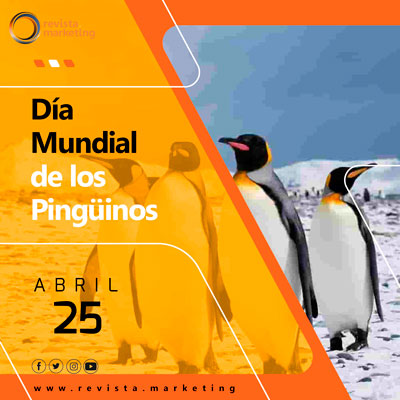  25 de abril Día Mundial de Los Pingüinos