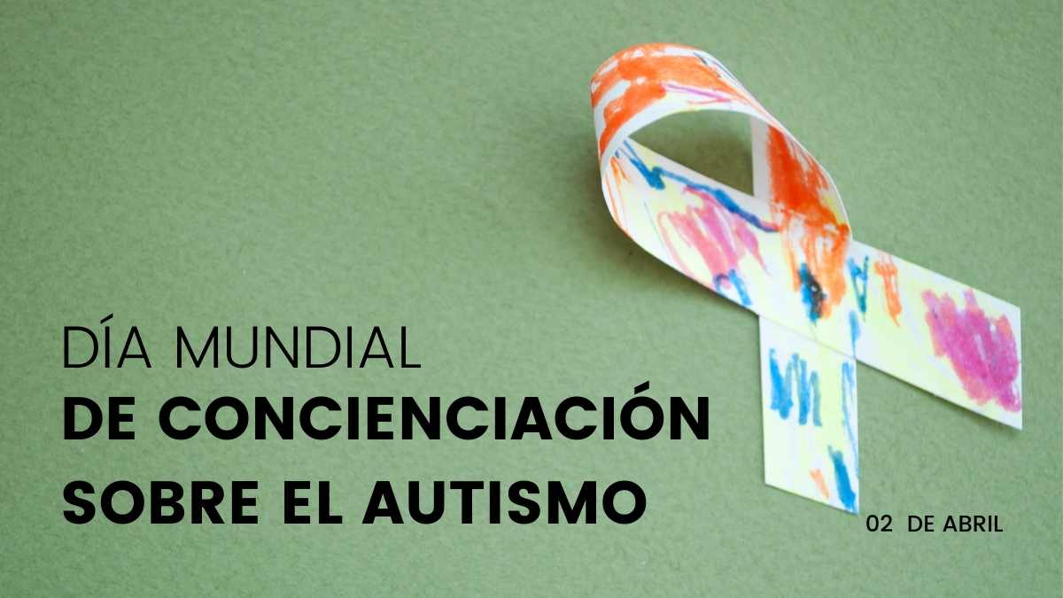 Día Mundial de Concienciación sobre el Autismo