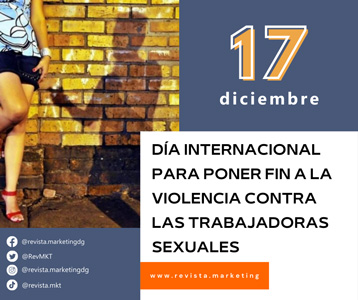 17 de diciembre Día Internacional para poner fin a la violencia contra las trabajadoras sexuales