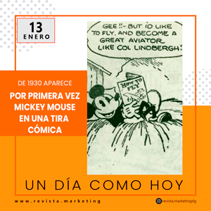 13 de enero 1930 Walt Disney publica la primera tira comica de Mickey Mouse rm