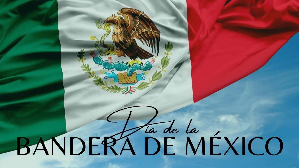 Día de La Bandera de México