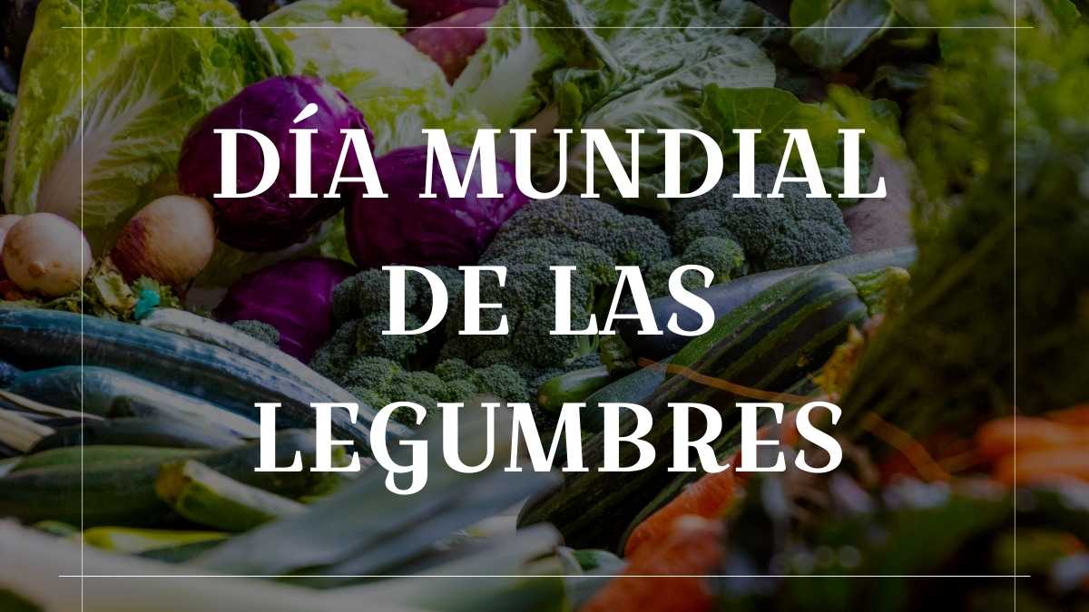 Día Mundial de las Legumbres