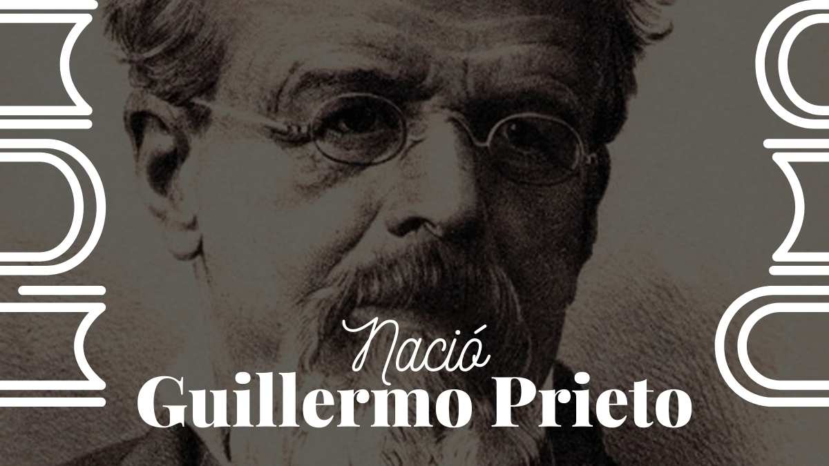Nació Guillermo Prieto