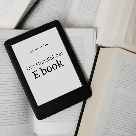 04 de julio Día Mundial del eBook