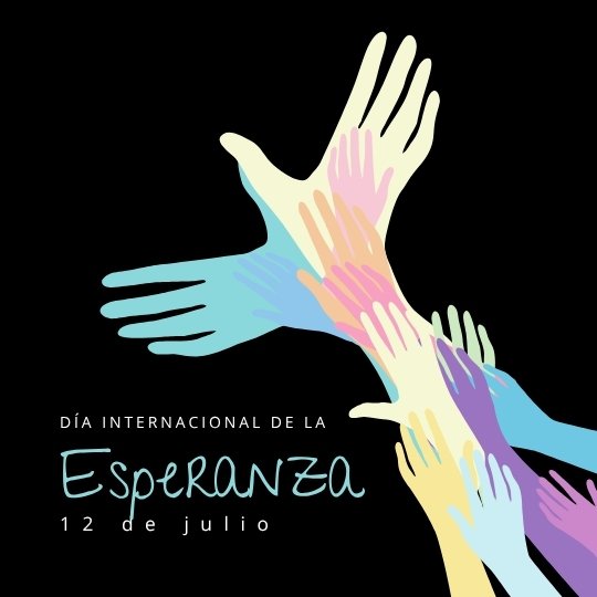 12 de julio Día Internacional de la Esperanza