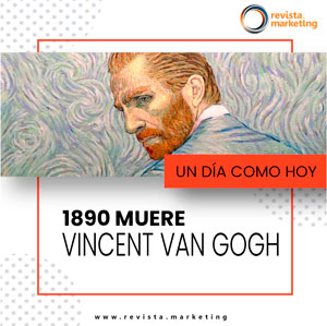 29 de julio 1890 Muere Vincent Van Gogh