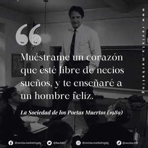 Frase Robin Williams frase la sociedad de los poetas muertos