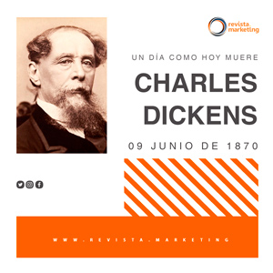 09 de junio 1870 Muere Charles Dickens