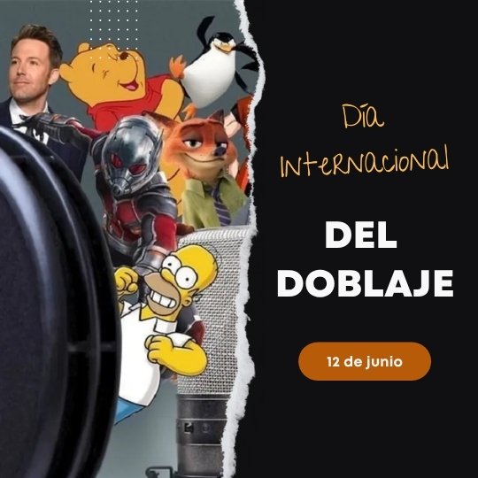 12 de junio Día Internacional del Doblaje