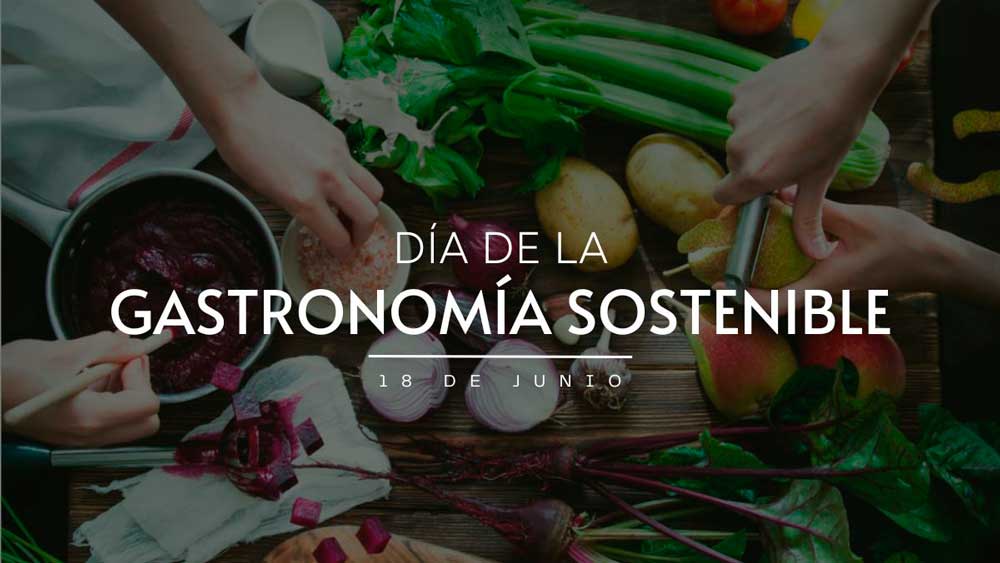 Día de la Gastronomía Sostenible