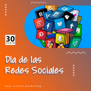 30 de junio Día de las Redes Sociales