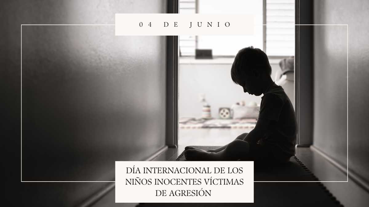 Día Internacional de los niños inocentes víctimas de agresión 