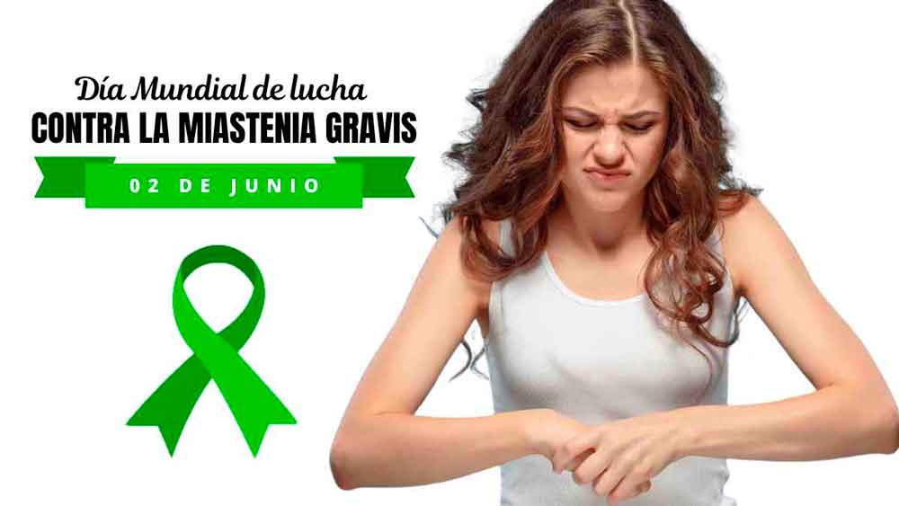 Día Mundial de Lucha contra la Miastenia Gravis