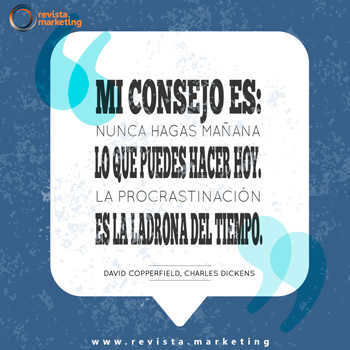 Frase de Charles Dickens Procrastinacion