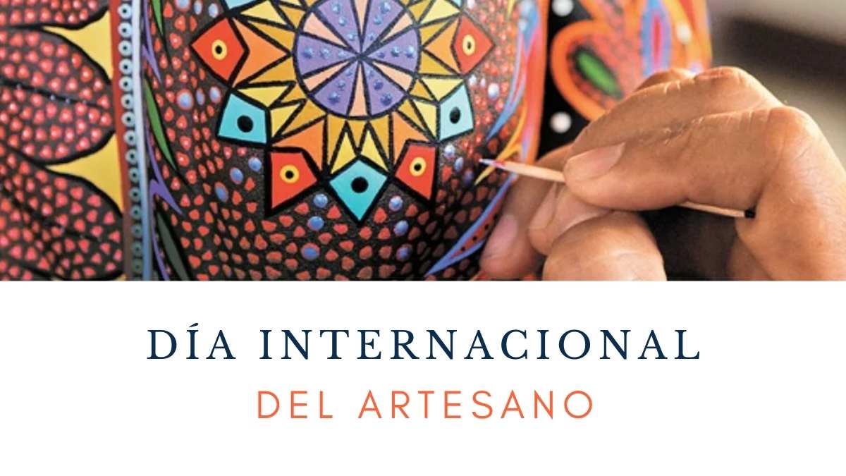Día Internacional del Artesano