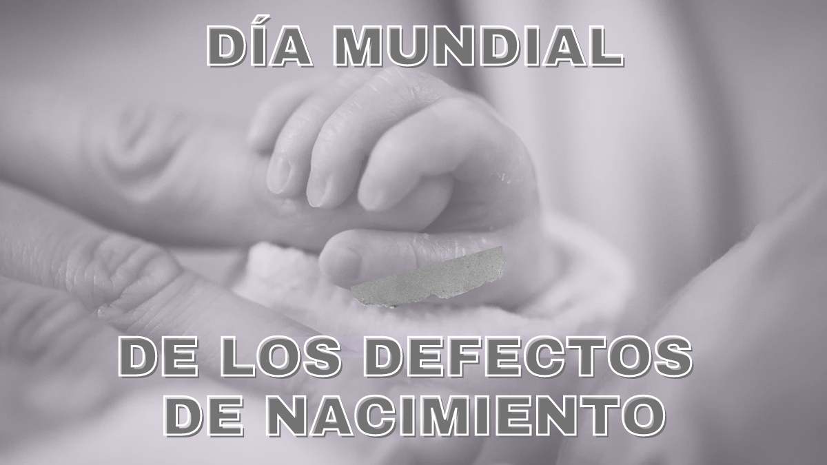 Día Mundial de los Defectos de Nacimiento