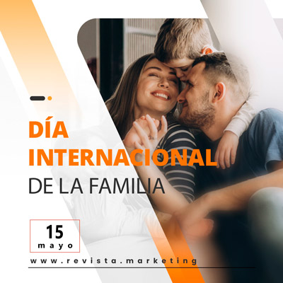15 de mayo Día Internacional de la Familia
