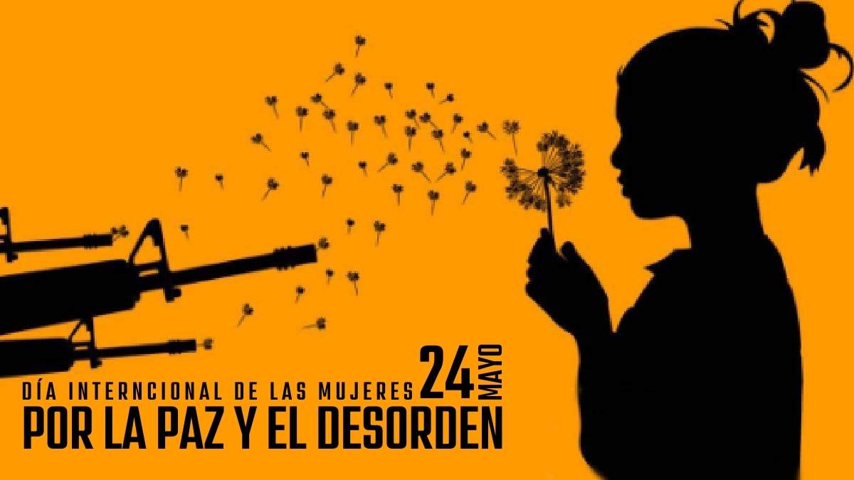 Día Internacional de las Mujeres por la Paz y el Desarme