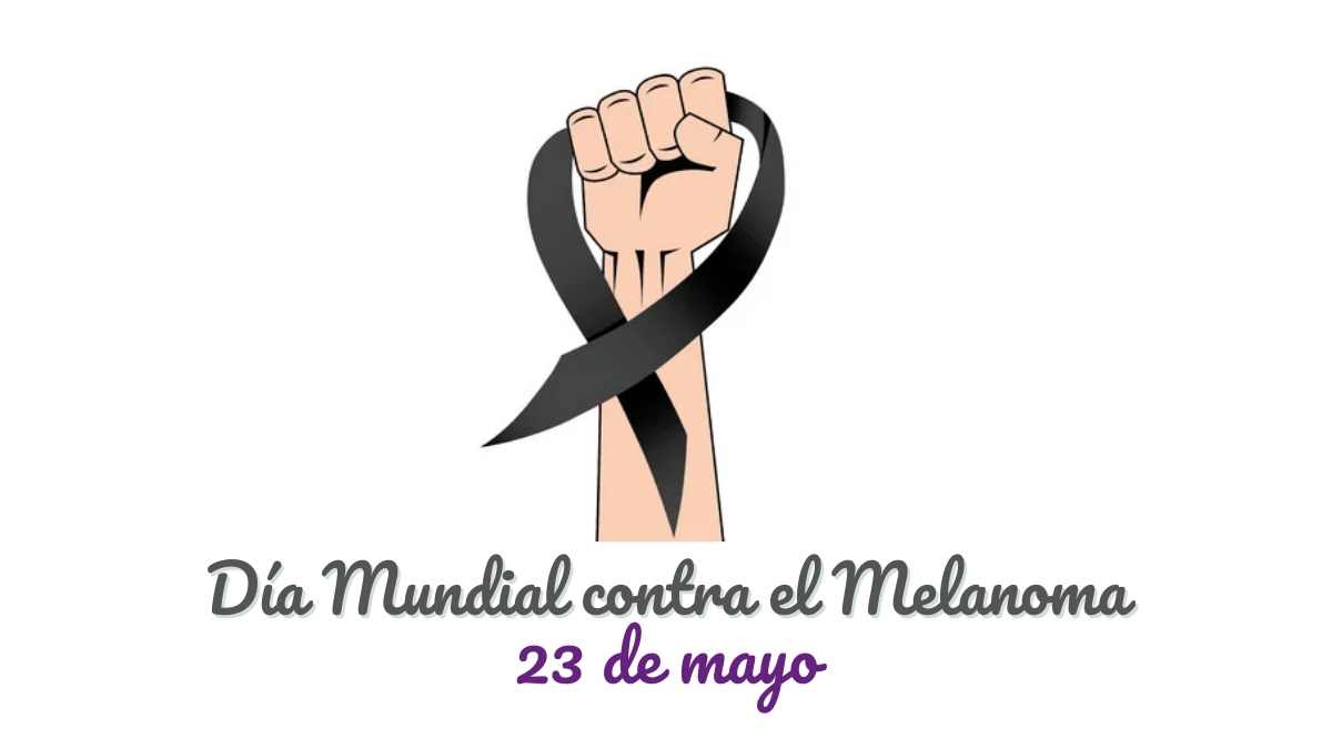 Día Mundial Contra el Melanoma