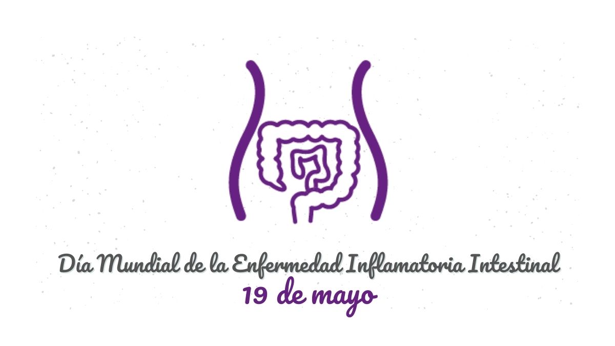  Día Mundial de la Enfermedad Inflamatoria Intestinal