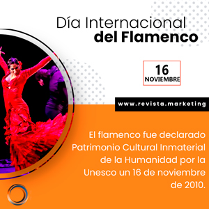 16 de noviembre Dia Internacional del Flamenco