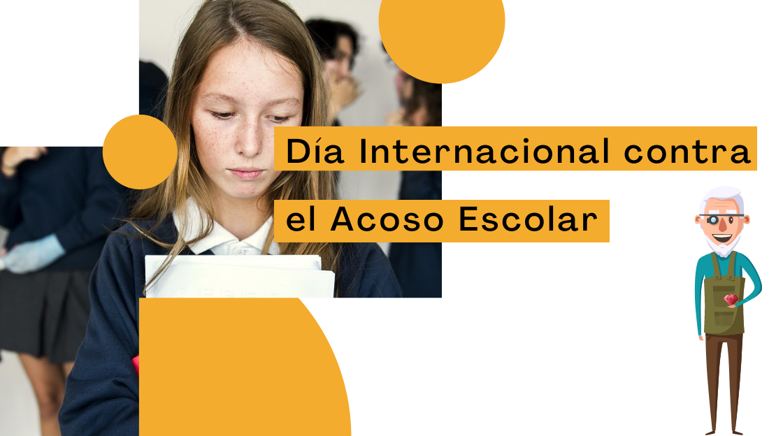 Día Internacional contra la violencia y el Acoso Escolar