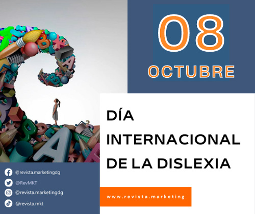 08 de octubre Dia Internacional de la Dislexia en Revista Marketing