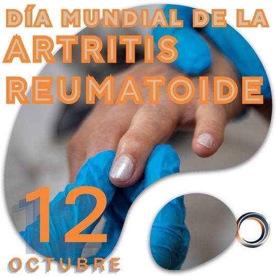 12 de octubre Día Mundial de la Artritis Reumatoide
