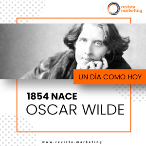 16 de octubre 1854 Nace Oscar Wilde