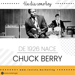 18 de octubre 1926 Nace Chuck Berry