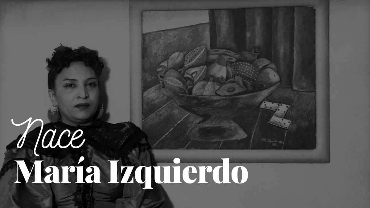Nace María Izquierdo