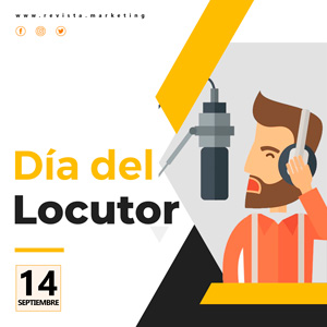 14 de septiembre Dia del Locutor en Mexico