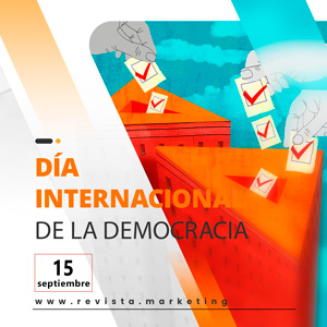15 de septiembre Dia Internacional de la Democracia en Revista Marketing