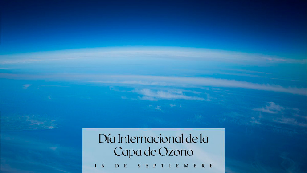 Día Internacional de la Capa de Ozono