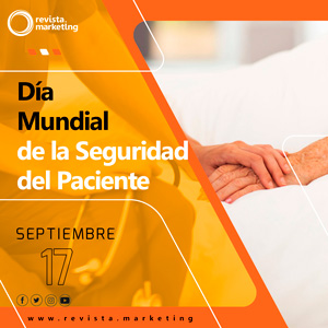 17 de septiembre Dia Mundial de la Seguridad del Paciente