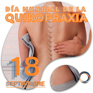 18 de septiembre Dia Mundial de la Quiropraxia