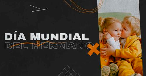Día Mundial del Hermano en Revista Marketing