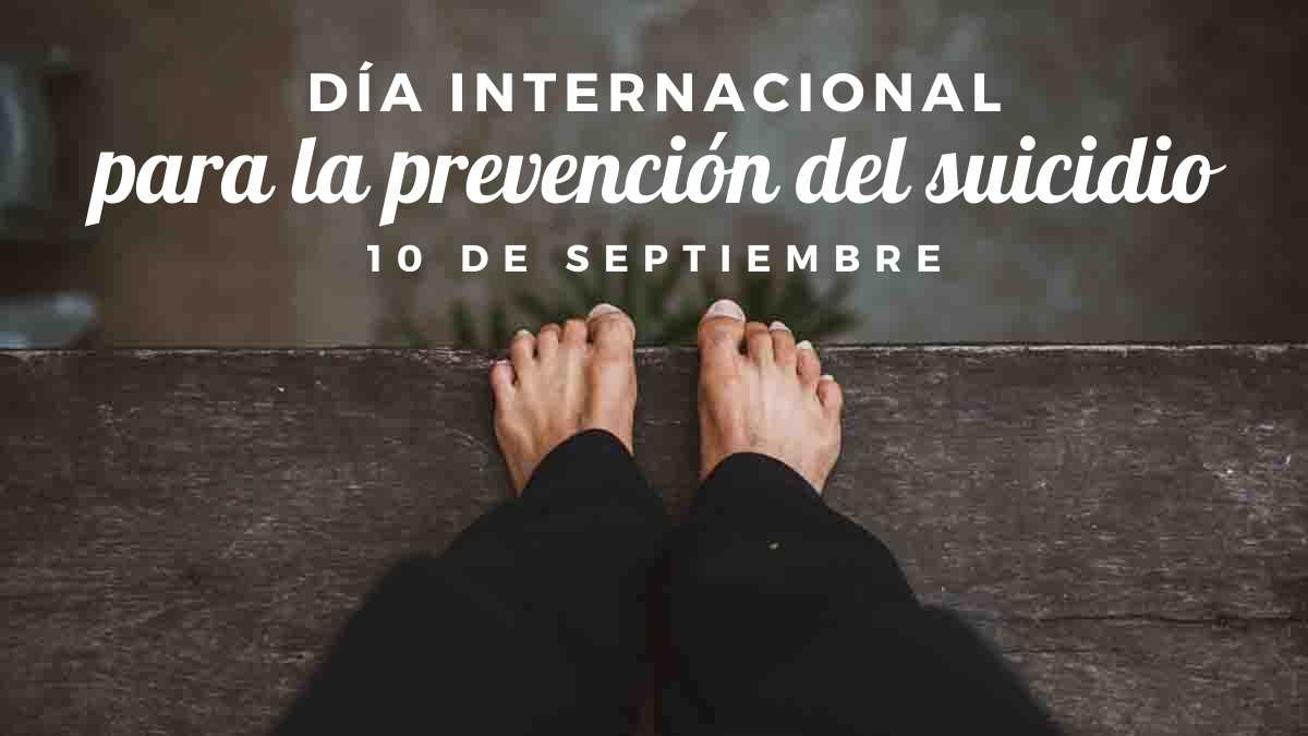  Día Internacional para la prevención del suicidio