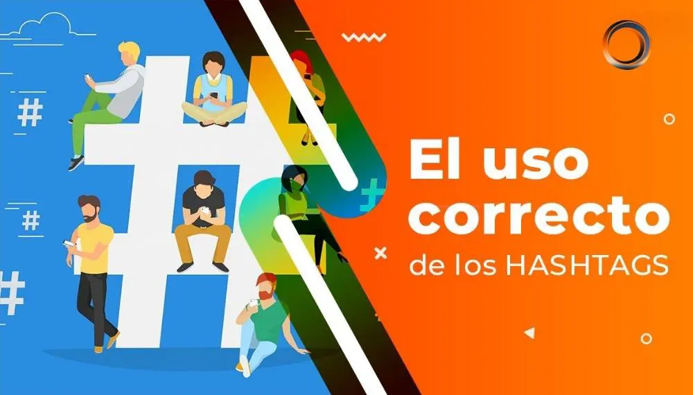 El uso correcto de los hashtags