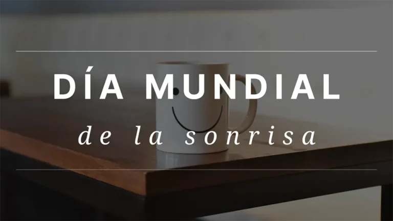 Día Mundial de la Sonrisa 1er Viernes de Octubre