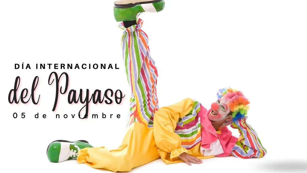 D&iacute;a Internacional del Payaso 05 de noviembre