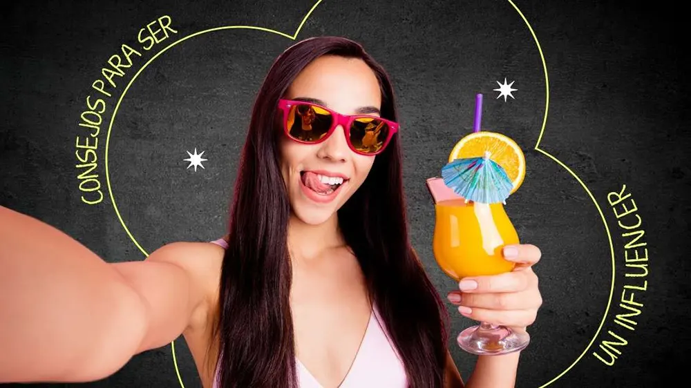 Consejos para ser un Influencer