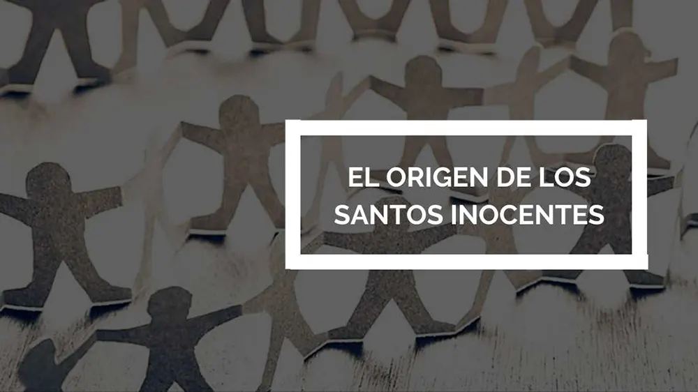 El origen de los Santos Inocentes