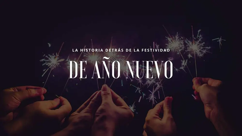 La historia detras de la festividad de Ano Nuevo
