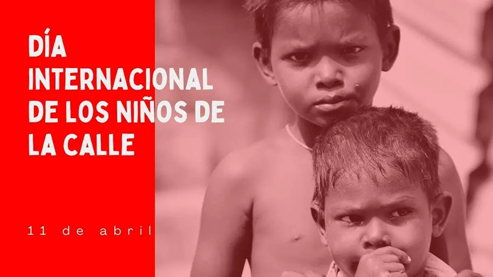 12 de abril D&iacute;a Internacional de los Ni&ntilde;os de la Calle