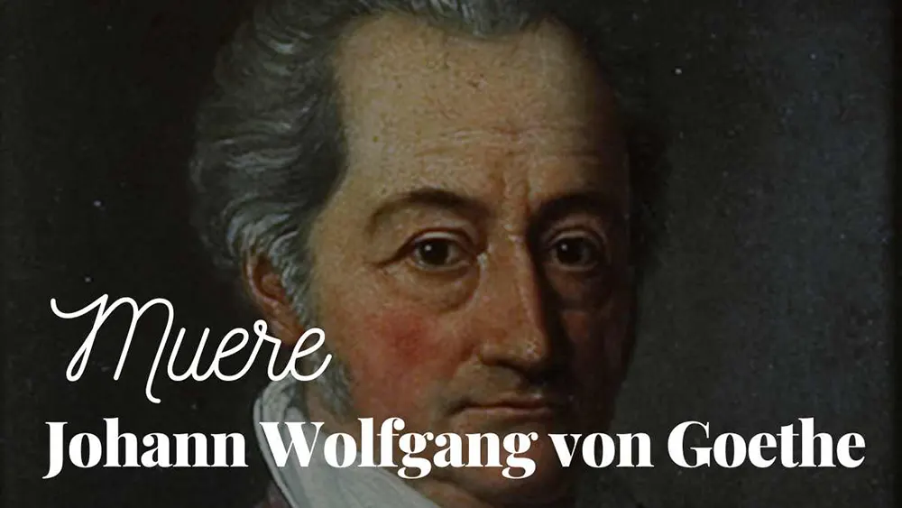 22 de marzo 1832 Muere Johann Wolfgang von Goethe