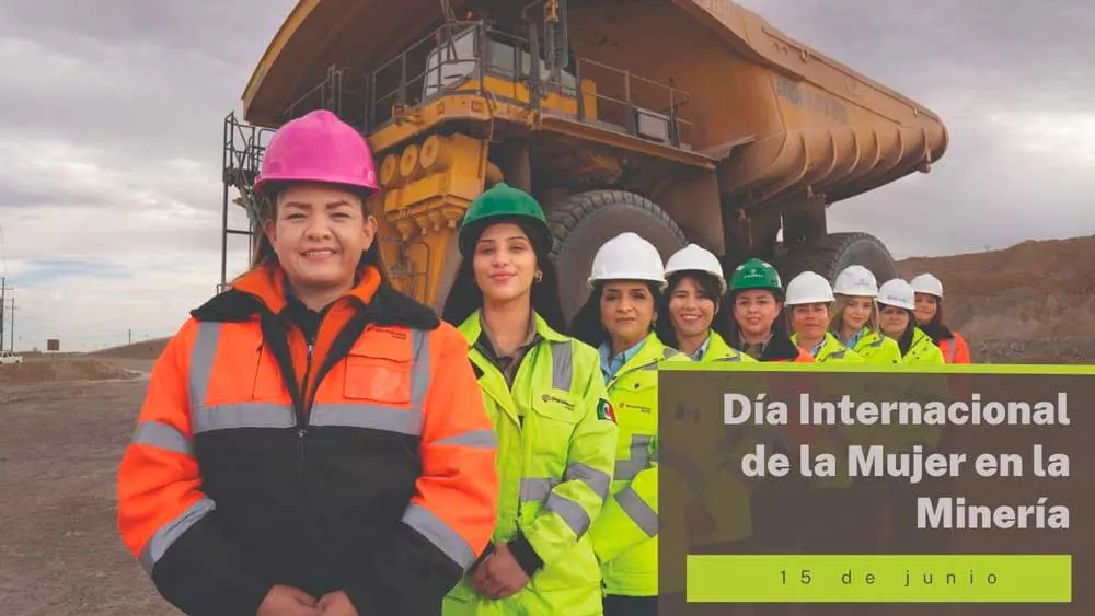15 de junio D&iacute;a Internacional de la Mujer en la Miner&iacute;a