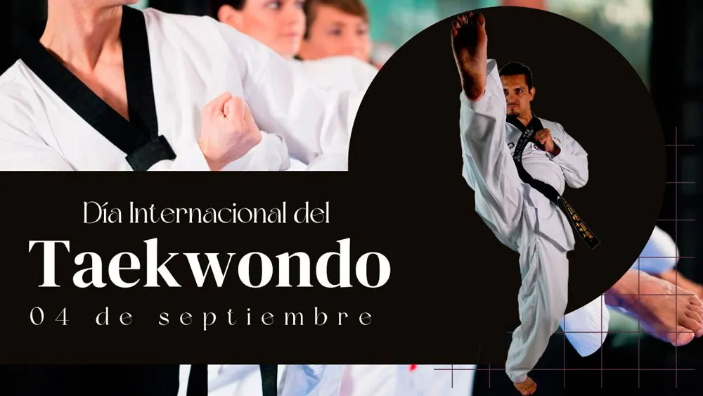 D&iacute;a Internacional del Taekwondo 04 de septiembre