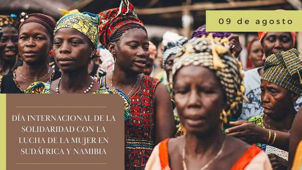 09 de agosto D&iacute;a Internacional de la Mujer en Sud&aacute;frica y Namibia